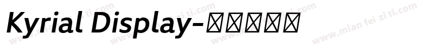 Kyrial Display字体转换